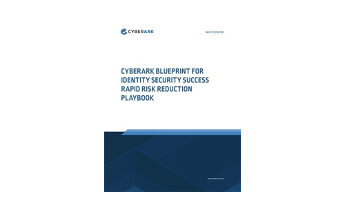 Cyberark Blueprint für Identitätssicherheitserfolg Rapid Risikominderung Playbook